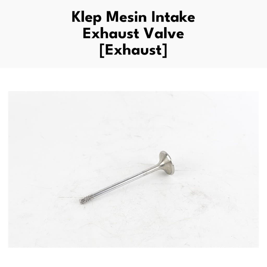 Klep Mesin Intake Exhaust Valve - Klep Intake JK 2,8