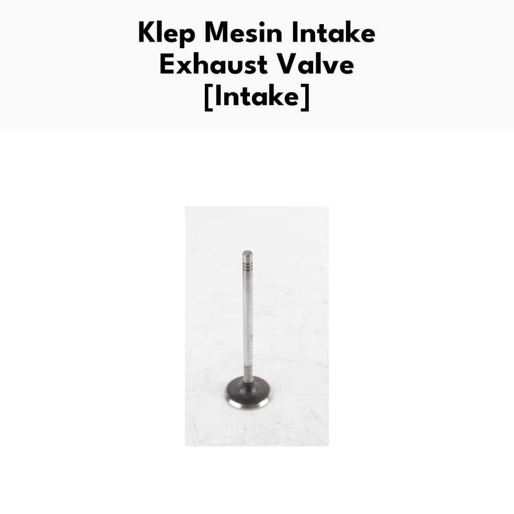 Klep Mesin Intake Exhaust Valve - Klep Intake JK 2,8