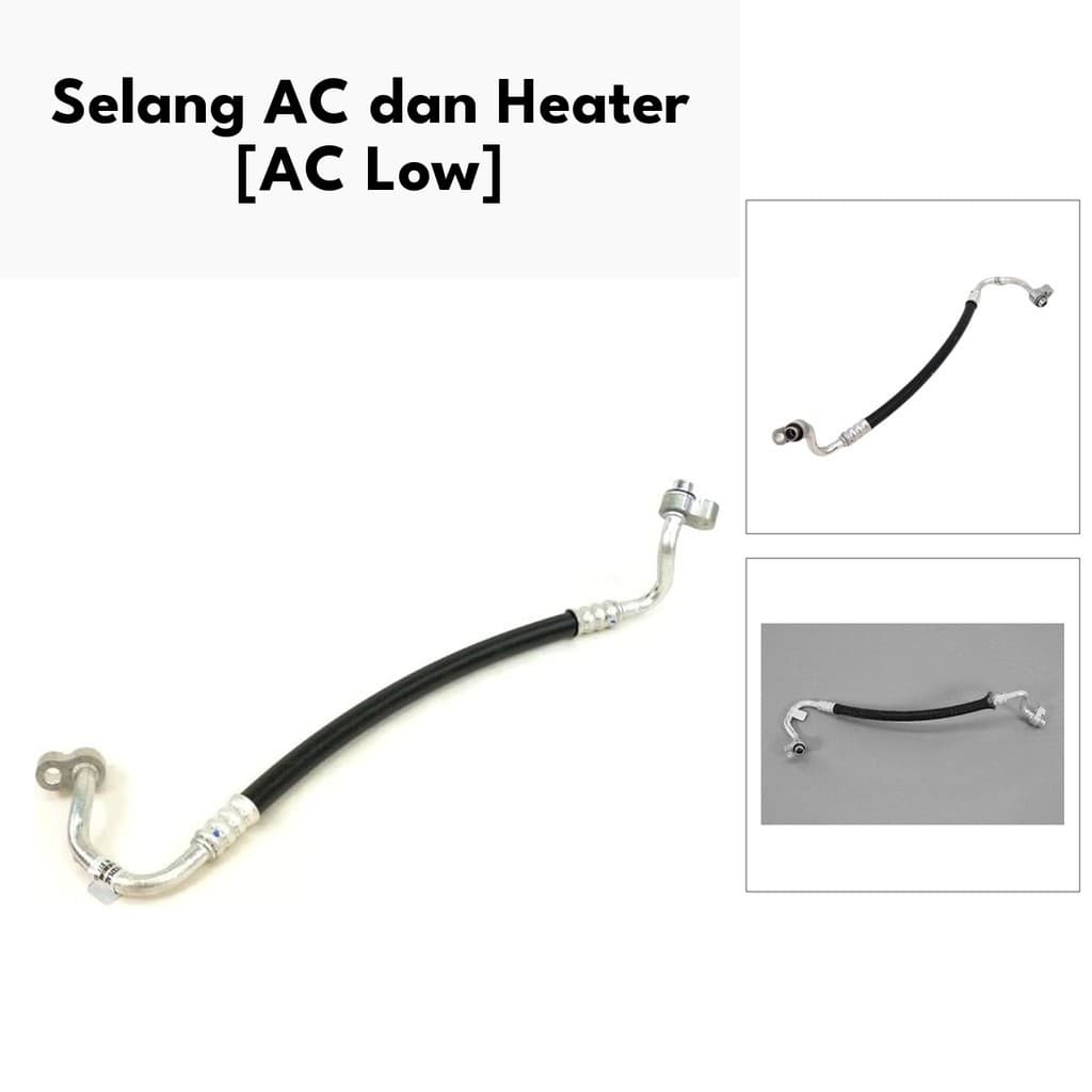 Selang AC dan Heater - Selang A/C Low JK 3,6