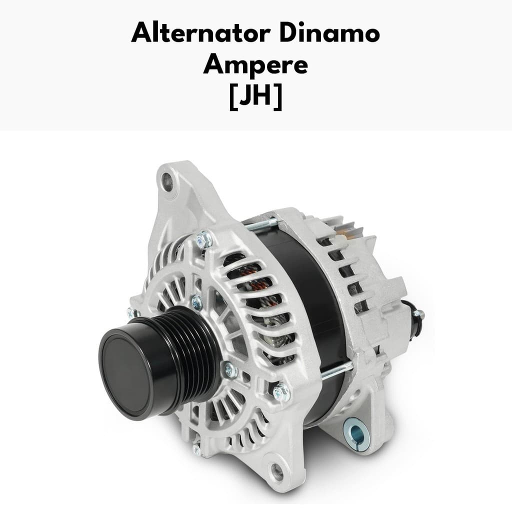 Alternator Dinamo Ampere - Alternator JC