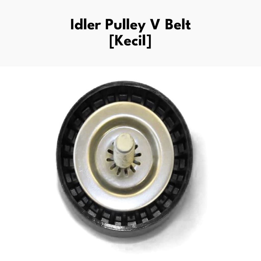 Idler Pulley V Belt - Pulley Idler Kecil