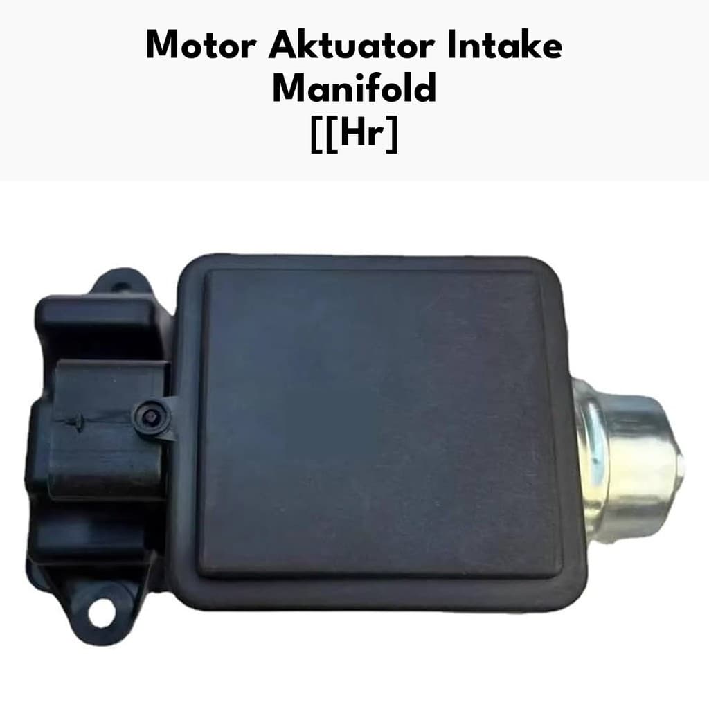 Gambar produk Motor Aktuator Intake Manifold