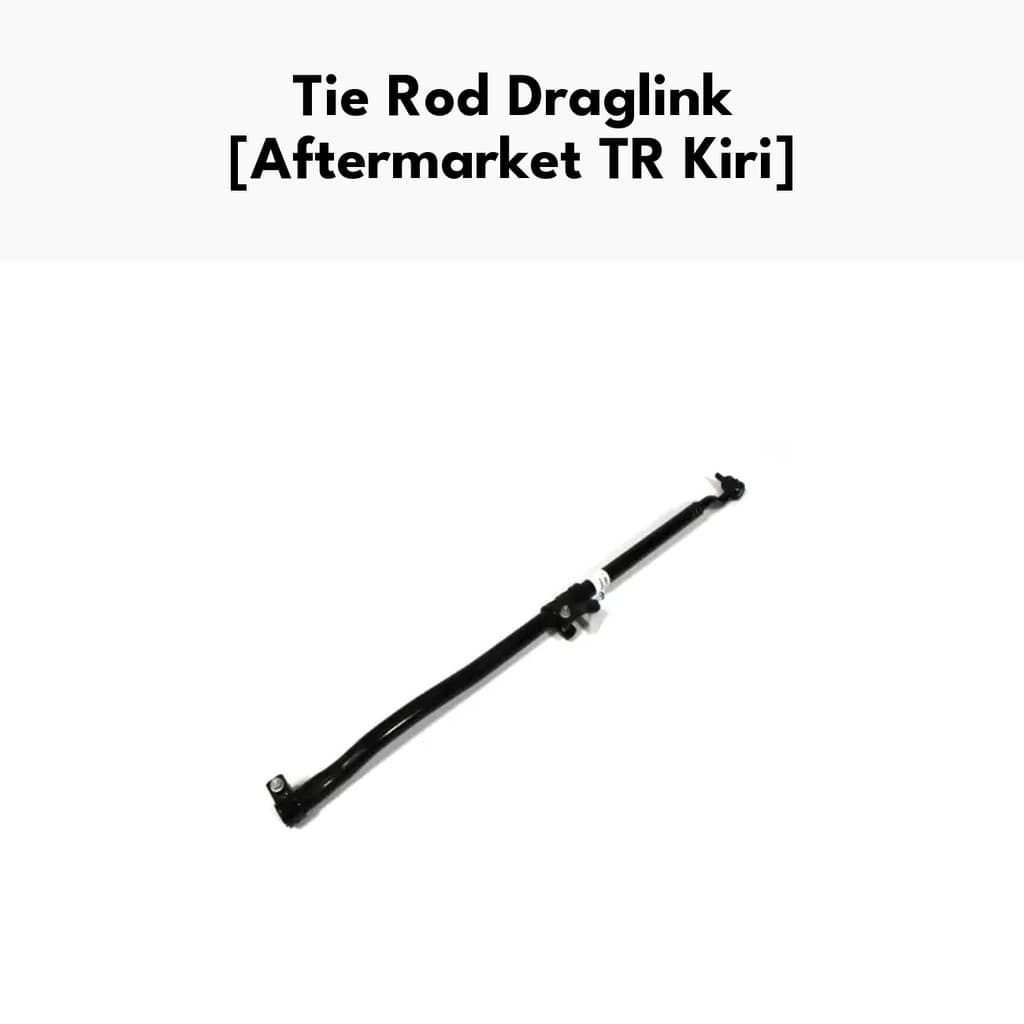 Tie Rod Draglink Steering Linkage - Draglink JK