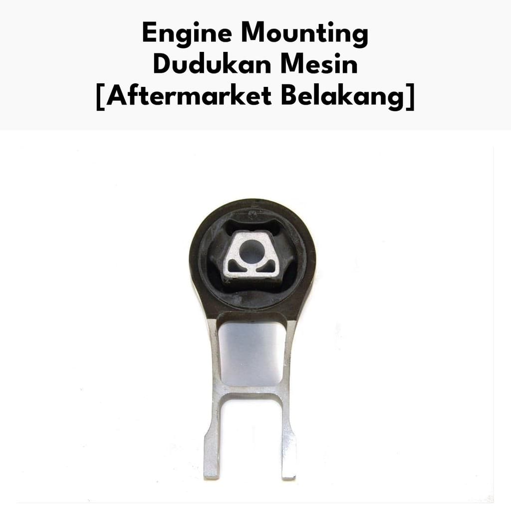 Engine Mounting Dudukan Mesin - Engine Mounting Kanan KL