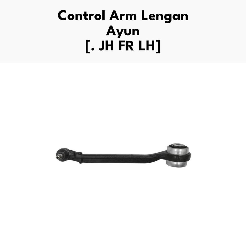 Control Arm Lengan Ayun - Control Arm FR RH 300C New