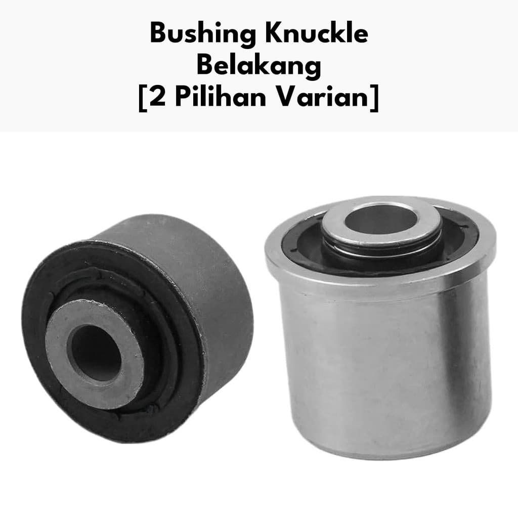 Gambar produk Bushing Knuckle Belakang