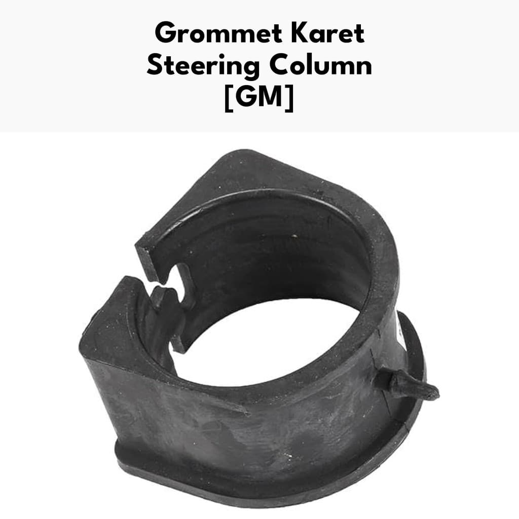 Jual Grommet Karet Steering Column untuk Hummer H3 GMT345 Harga Murah Original